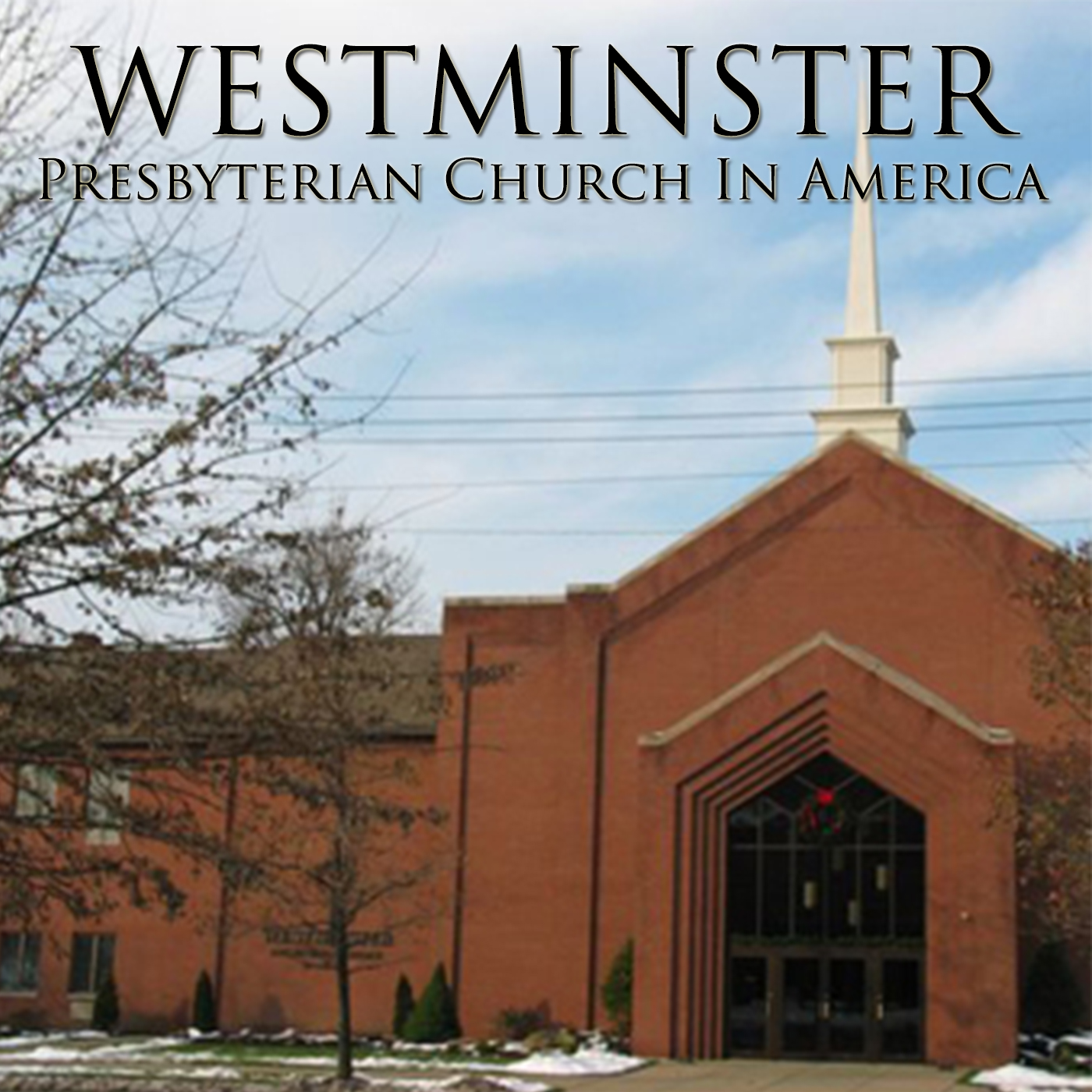 Westminster Church (PCA)